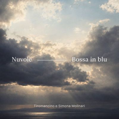 Nuvole (Bossa in Blu)